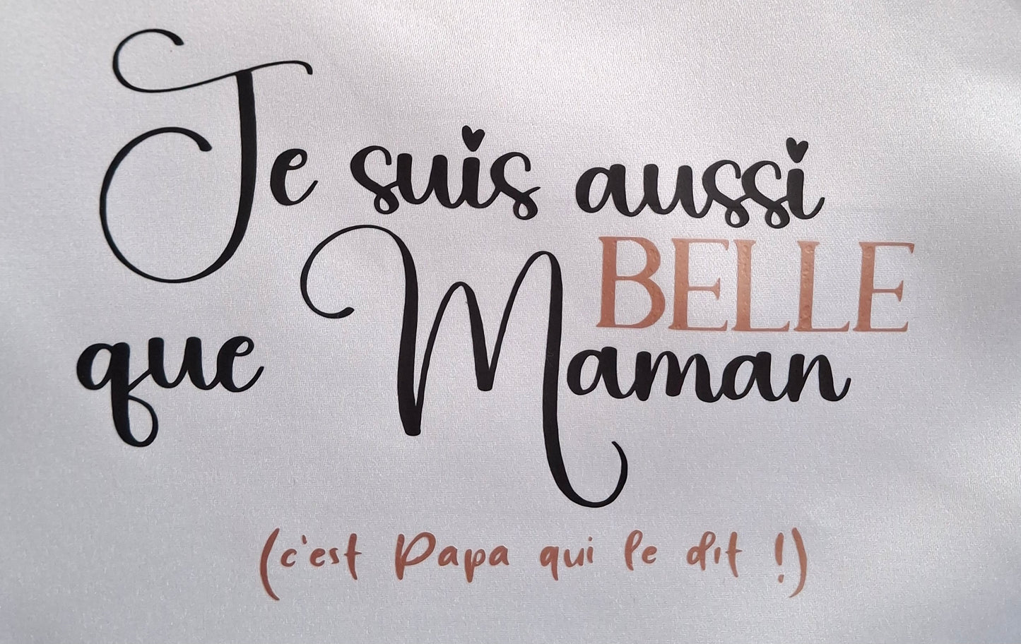 Bavoir humoristique “Je suis aussi belle que maman”